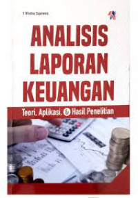 ANALISIS LAPORAN KEUANGAN TEORI,APLIKASI,DAN HASIL PENELITIAN