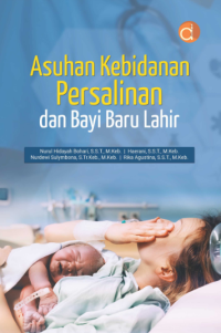 ASUHAN KEBIDANAN PERSALINAN DAN BAYI BARU LAHIR