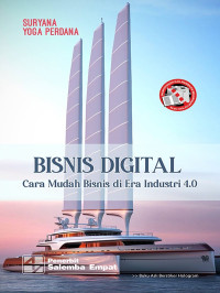 BISNIS DIGITAL CARA MUDAH BISNIS DI ERA INDUSTRI 4.0