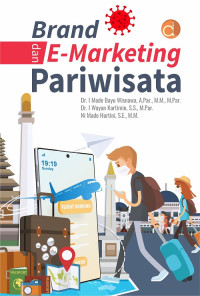 BRAND DAN E-MARKETING PARIWISATA