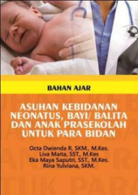BUKU AJAR NEONATUS, BAYI/BALITA DAN ANAK PRASEKOLAH