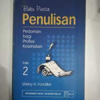 Buku Pintar Penulisan Pedoman bagi Profesi Kesehatan