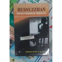 Image of Husnuzzhan Dalam Perspektif Psikologi