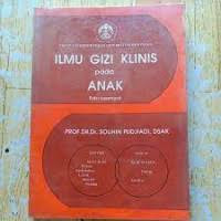 Ilmu Gizi Klinis pada Anak Edisi Keempat