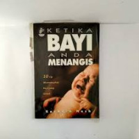 Image of Ketika Bayi Anda Menangis : 10 Tip Menenangkan Bayi yang Rewel