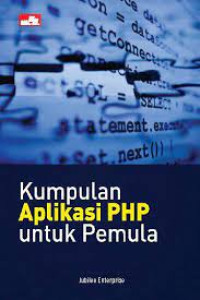 KUMPULAN APLIKASI PHP UNTUK PEMULA