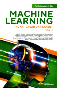 MACHINE LEARNING TINGKAT DASAR DAN LANJUT EDISI-2