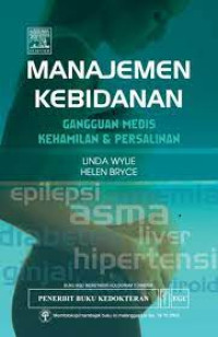 MANAJEMEN KEBIDANAN GANGGUAN MEDIS KEHAMILAN DAN PERSALINAN