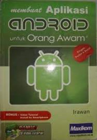 MEMBUAT APLIKASI ANDROID UNTUK ORANG AWAM