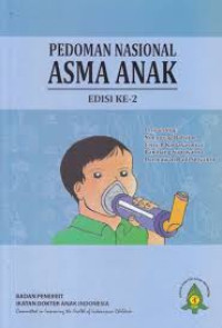 Pedoman Nasional Asma Anak Edisi ke-2