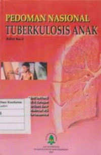 Pedoman Nasional Tuberkulosis Anak Edisi ke-2