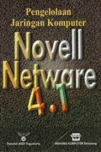 Pengelolaan Jaringan Komputer : Novell Netware 4.1