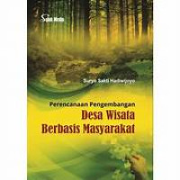 PERENCANAAN PENGEMBANGAN DESA WISATA BERBASIS MASYARAKAT