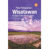 POLA PELAYANAN WISATAWAN DI DAYA TARIK WISATA ALAM