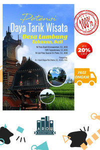 POTENSI DAYA TARIK WISATA DESA LUMBUNG TABANAN, BALI