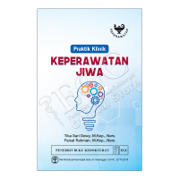 PRAKTIK KLINIK KEPERAWATAN JIWA
