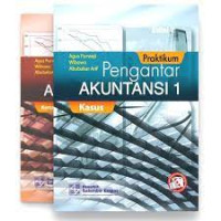 Praktikum Pengantar Akuntansi 1 Edisi 2 Kasus