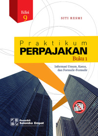 Praktikum Perpajakan Buku 1