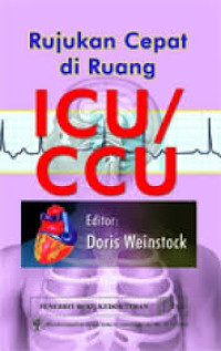 RUJUKAN CEPAT DI RUANG ICU/CCU